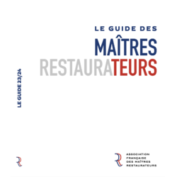 Le Guide des Maîtres Restaurateurs 2023-2024